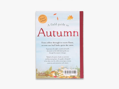 A Field Guide to Autumn (Field Guide series)